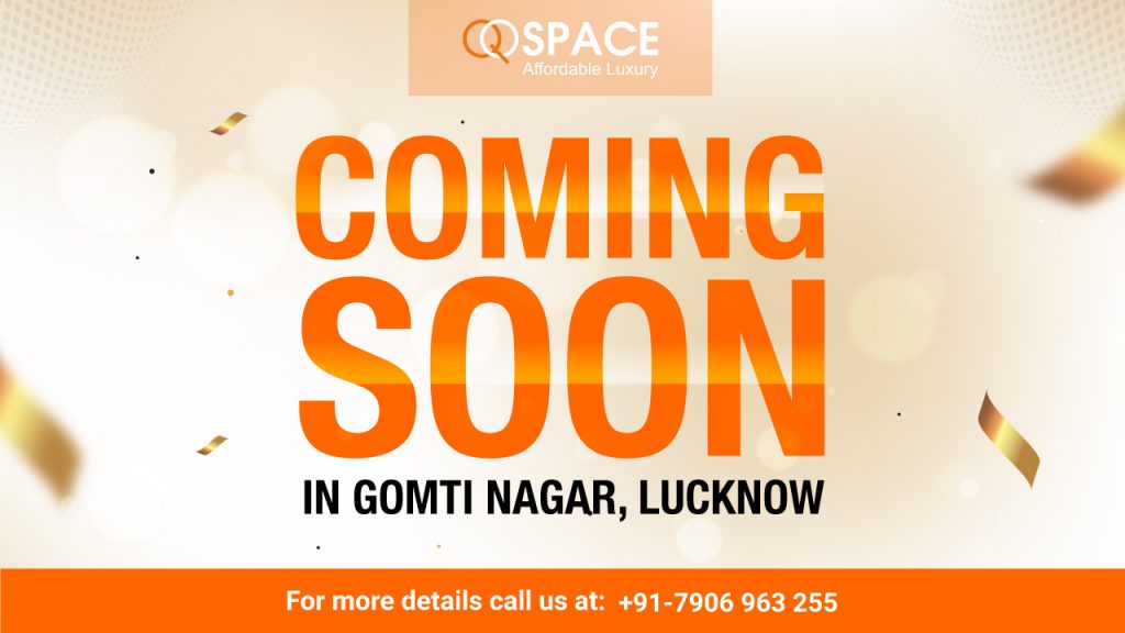 Coming Soon in Gomti Nagar